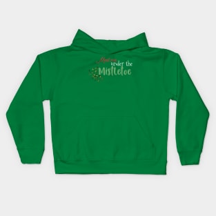 Meet Me Under the Mistletoe - Funny Christmas Kids Hoodie